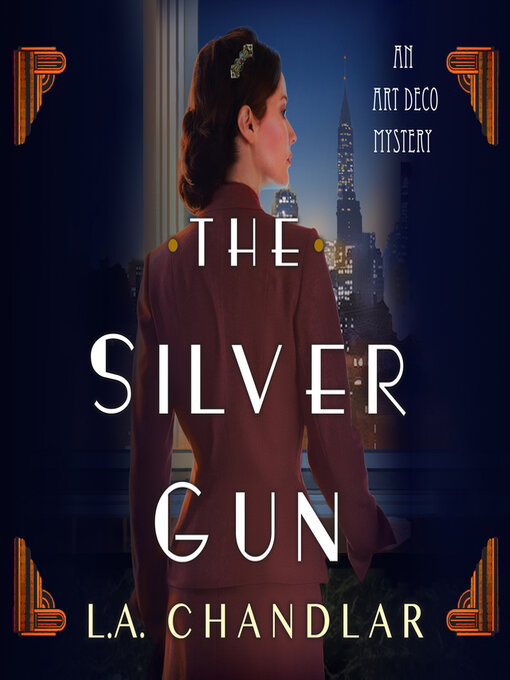 Title details for The Silver Gun by L.A. Chandlar - Available